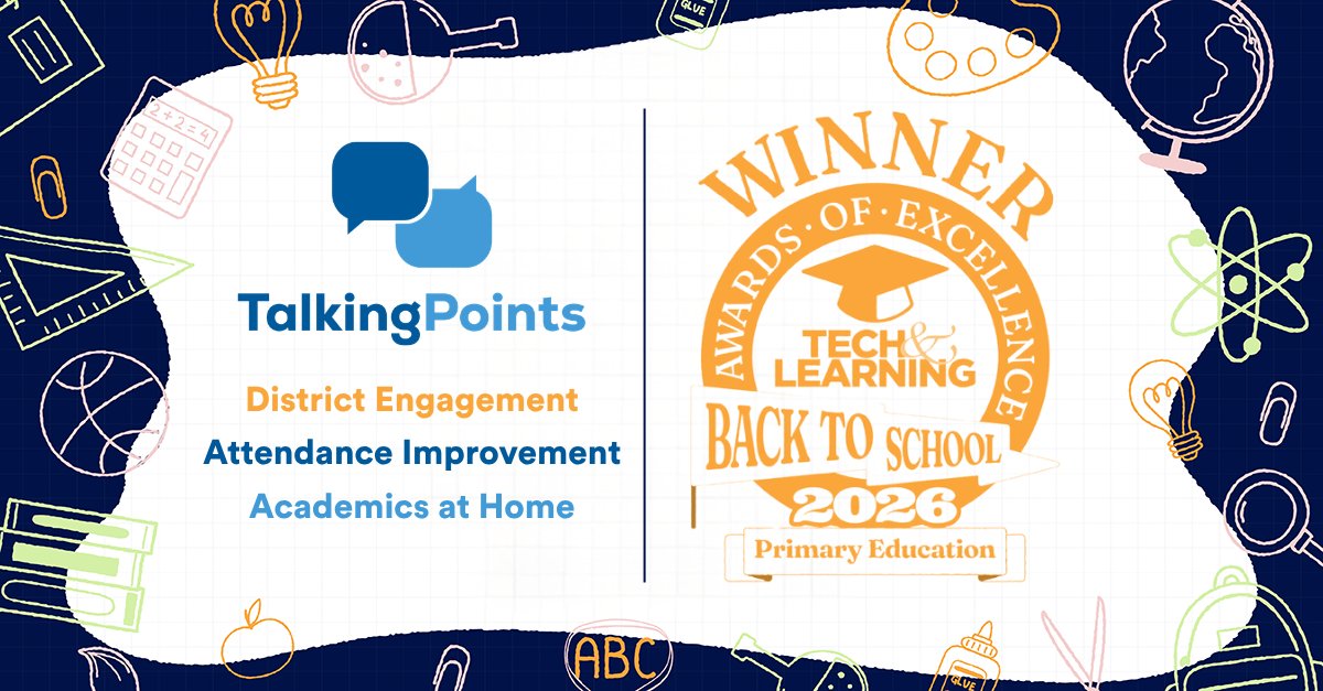 TalkingPointsEd's tweet photo. We're proud to share that TalkingPoints has been named a Tech &amp; Learning Best for Back to School 2026 Award of Excellence winner, for District Engagement, Attendance Improvement, and Academics at Home!

Thank you, Tech &amp; Learning 🏆

#EdTech #K12Education #FamilyEngagement https://t.co/pJ76WDB9Kb