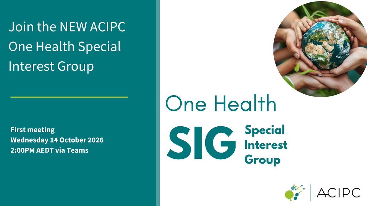 ACIPC's tweet photo. "You're invited to the inaugural One Health SIG meeting! 🗓 Wed 14 Oct, 2pm AEDT, free &amp; online via MS Teams for ACIPC members. Exploring IPC across public health, pre-hospital, community, dental &amp; office-based care.

Register: https://t.co/NfRvgruouG" https://t.co/8RyCvDTQ3S