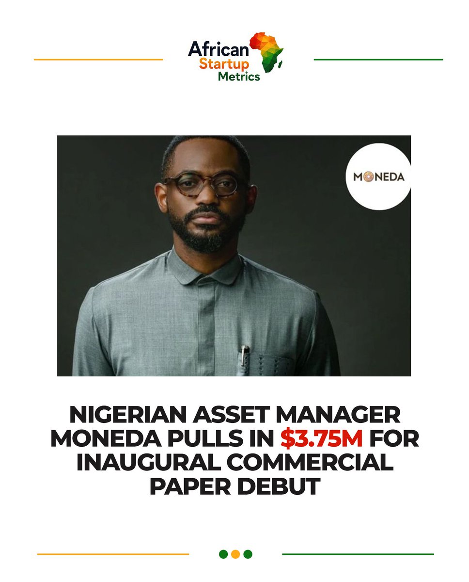AfricanstartupM's tweet photo. Lagos-headquartered pan African alternative credit platform Moneda Invest has successfully closed its inaugural commercial paper issuance, raising ₦6 billion (approximately $3.75 million).

The debut debt offering was 20% oversubscribed, reflecting strong institutional investor demand, with participation from Mainstreet Capital Limited, CFG Africa, and Fidelity Bank PLC.

The successful issuance marks a significant milestone for Moneda Invest as it expands access to alternative credit and private debt financing across Africa.

#AfricanStartupMetrics #Africa #AlternativeCredit #PrivateDebt #SMEFinance #PanAfricanInvestments #AfricanFinance #DebtFinancing #Fintech #Investment #Nigeria #AfricanBusiness