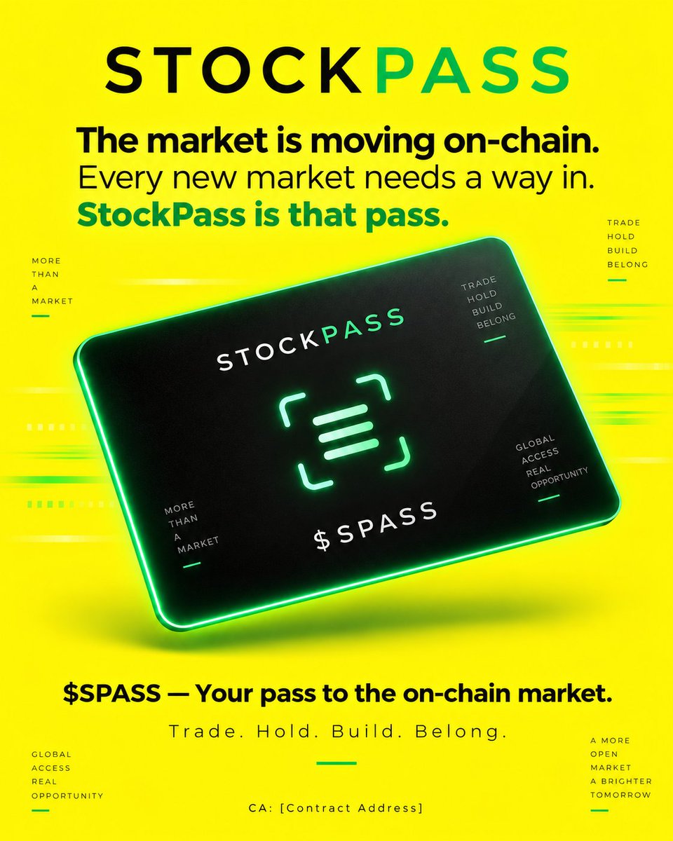 StockPassHQ's tweet photo. The market is moving on-chain.
Every new market needs a way in.

StockPass is that pass.

$STPASS— Your pass to the on-chain market.

Trade. Hold. Build. Belong. https://t.co/I7cIR6kiZU