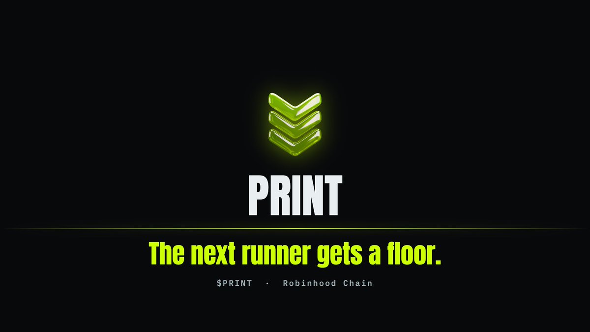 Printonhood's tweet photo. Someone's going to launch the next runner on Robinhood Chain.

On Print, it launches with a floor.

▸ Pick a real market: a stock, gold, an index
▸ Every trade buys that asset into the coin's vault
▸ Nobody can sell the vault
▸ Backing per coin only goes up https://t.co/KKQdeu6hYy