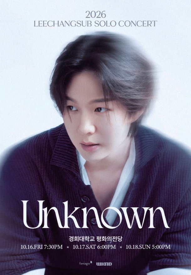 nikkan_chike's tweet photo. 🎫 2026 LEECHANGSUB SOLO CONCERT [UNKNOWN] IN SEOUL 👑🇰🇷
✨ イ・チャンソプ ソウル公演・チケット代行ご予約受付中！
📅 【SCHEDULE】
 * 2026年10月16日(金) 19:30
 * 2026年10月17日(土) 18:00
 * 2026年10月18日(日) 17:00 [KST] 🔥
📍 会場：慶熙大学 平和の殿堂 (Kyung Hee University Grand Peace Palace / 韓国・ソウル)
💎 【TICKET INFO / OPTIONS】
 * サウンドチェック VIP席 🔥
 * R席 / S席 / シヤ制限席 ✨
 * プロによる最速チケッティング＆確実なサポート対応 🎫
📩 【ご希望の日程・オプション・枚数・ご予算】を明記の上、今すぐDMまでお問い合わせください💌
#LEECHANGSUB #イチャンソプ #이창섭 #Unknown #韓国公演 #チケット代行 #ソウルコンサートチケット代行 #チケッティング代行 #本国代行 #韓国代行 #티켓대행 #대리티켓팅 #티켓양도 #WTE