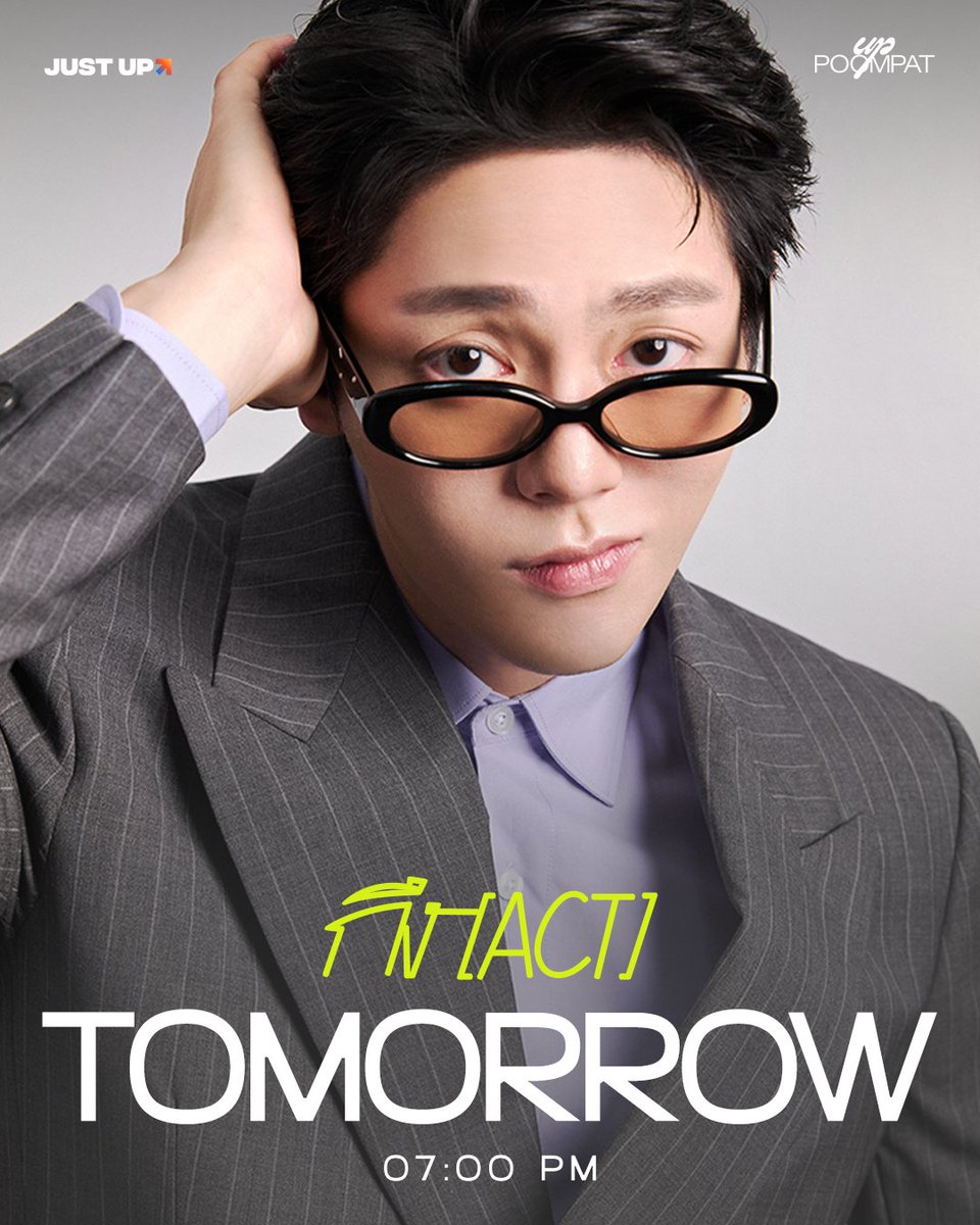 Justupbangkok's tweet photo. พรุ่งนี้มา "กึง" ไปพร้อมกัน 😎
Tomorrow, let's 'ACT' together. 😎

กึง (ACT) - uppoompat
New Single 24.09.2026 (7PM)
YouTube: JustUp Artist

#ACTกึง
#uppoompat https://t.co/4FVchry7pJ