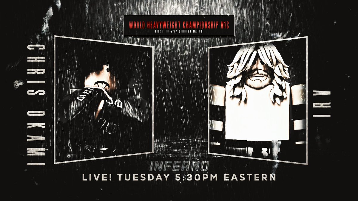 NGPWMedia's tweet photo. TUESDAY ON INFERNO!π₯
@chrisokamii trying to MAKE SOME MAGIC HAPPEN as he collides with @irv_ingg2 for the WHC N1C!π₯
@lvlzabove sets OUT a open challenge to ANYONE backstage!π₯
@Smokey_V1 collides versus THE RETURNING #UnstableTravis! π₯
@yung_kail takes on @alex0281172!π₯ https://t.co/lg7X6rs8nJ