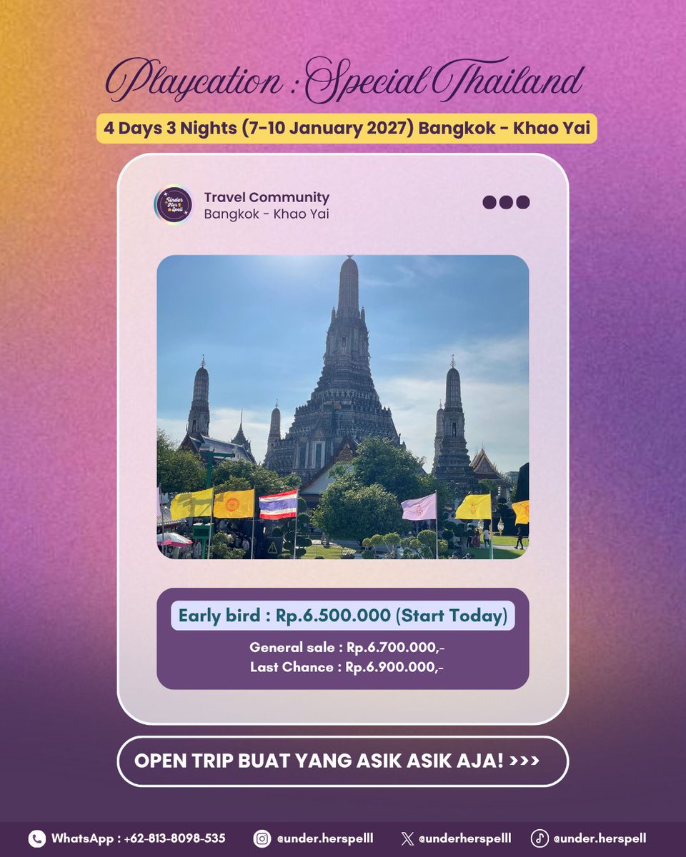 _underherspelll's tweet photo. ⚠️ JANGAN SAMPAI BAYAR LEBIH MAHAL!

Kuota Early Bird Rp6,5JT tinggal 8 seat lagi! Kalo kehabisan, kamu harus bayar harga Last Chance Rp6,9JT. Mumpung masih dibuka hari ini, langsung amankan seat-mu via WA: 0813-8098-535

#zonauang #opetrip #zonajajan #bealanja #Thailand https://t.co/pbMYQSTFhx