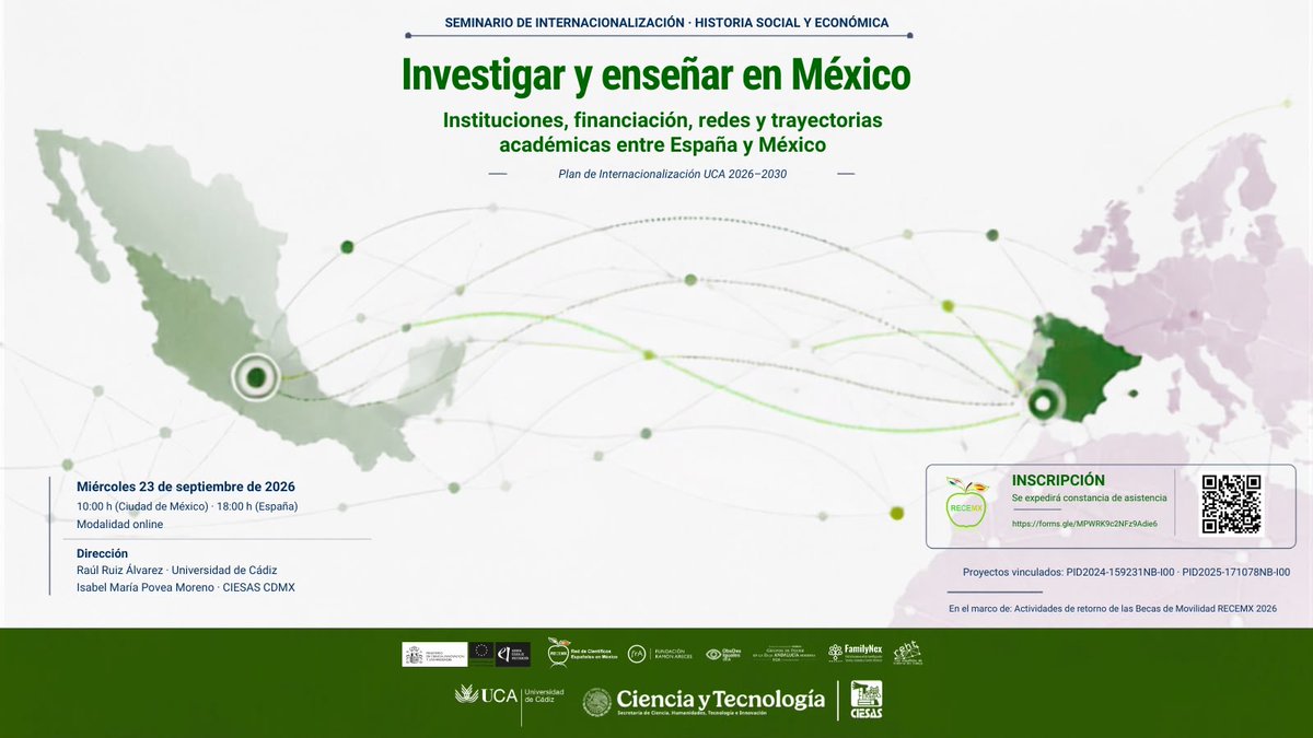 ciesas's tweet photo. El #CIESAS y la @univcadiz invitan al Seminario Historia Social y Económica ��Investigar y enseñar en México. Instituciones, financiación, redes y trayectorias académicas entre España y México».
🗓️ 23 de septiembre | 10:00
📲https://t.co/Y1YwLghi9n https://t.co/fs1IPoRZcM