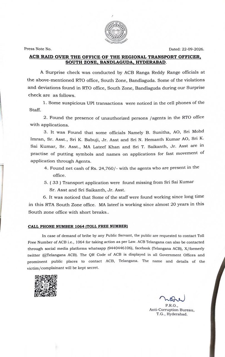 Hyderabad_Mail's tweet photo. ACB raids: Suspicious UPI payments found on Bandlaguda RTO staff phones

Files vanished, unauthorised agents openly handled stacks of applications, and officials marked secret symbols and names to speed up paperwork for certain agents. These startling discoveries came to light during an ACB raid at the Bandlaguda RTO office.

Anti-Corruption Bureau (ACB) officers from the Ranga Reddy Range raided the Regional Transport Office (RTO) in South Zone, Bandlaguda, Hyderabad, to check for corruption. 

They found several problems that show a system of middlemen and bribery. The ACB found suspicious UPI payments on the mobile phones of staff, unauthorised agents inside the office holding applications, and signs that officials like B. Sunitha, Mohd Imran, K. Babuji, N. Hemanth Kumar, K. Sai Kumar, M.A. Lateef Khan, and T. Saikanth were marking symbols and names on applications to move them faster through agents. 

The officers took Rs 24,760 in cash from the agents inside the office. They also found that 33 transport applications were missing from the desks of Sai Kumar and Saikanth. 

The ACB noted that some staff had worked in the South Zone office for many years, with M.A. Lateef working there for about 20 years. The investigation is still going on. #ACBraids #TelanganaACBraids #Bandlagudanews #Bandlaguda