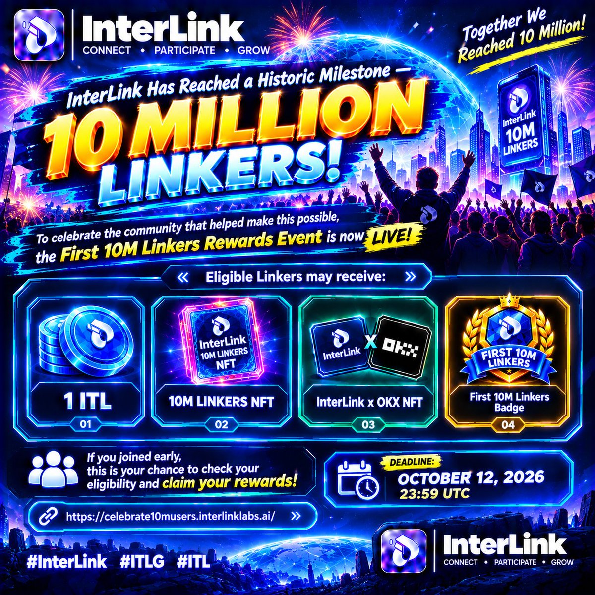 ShamsuYunusa5's tweet photo. 🎆 InterLink has reached a historic milestone — 10 MILLION Linkers!
To celebrate the community that helped make this possible, the First 10M Linkers Rewards Event is now LIVE. 🚀
Eligible Linkers may receive: 💎 1 ITL 🪪 10M Linkers NFT 🤝 InterLink x OKX NFT 🎁 First 10M Linkers Badge
If you joined early, this is your chance to check your eligibility and claim your rewards!
⏳ Deadline: October 12, 2026, 23:59 UTC
🔗 https://t.co/A7aITqOnLU
#InterLink #ITLG #ITL