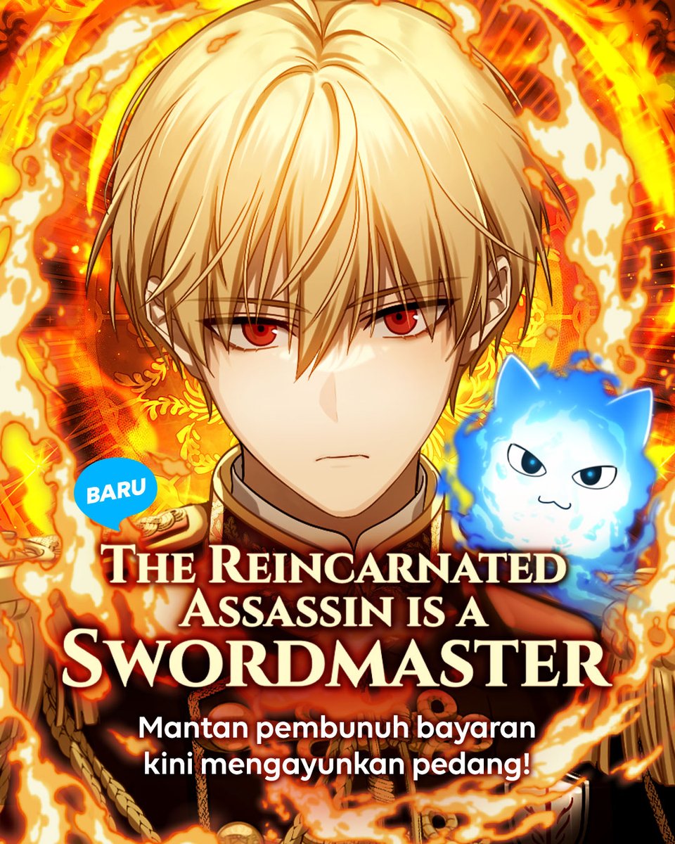 webtoonid's tweet photo. Dibunuh kejam oleh majikannya di kehidupan sebelumnya, kini ia terlahir kembali sebagai anak dari keluarga terkuat di benua! 🤯 🤯 🤯
👉🏼 https://t.co/s4A62MY74l
Baru! Baca ‘The Reincarnated Assassin Is a Swordmaster’ sekarang hanya di #WEBTOONID https://t.co/h3TbDKxUcb