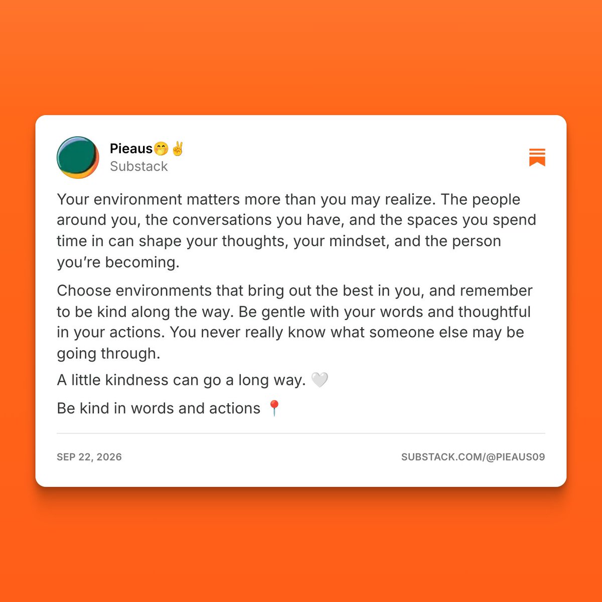 pieaus09's tweet photo. Your environment shapes your thoughts and becoming

Decide to bring you a note from my substack diary

https://t.co/PMWWV0s8KS https://t.co/SMeg7EXnpw