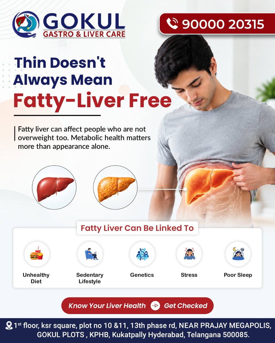 GokulGastro's tweet photo. Thin doesn't always mean fatty-liver free!

Fatty liver can affect people who are not overweight too—metabolic health matters more than appearance alone. Factors like diet, sedentary habits, genetics, stress &amp; poor sleep play a key role.

🏥Gokul Gastro &amp; Liver Care
 
90000 20315 https://t.co/ljH3XeB752
