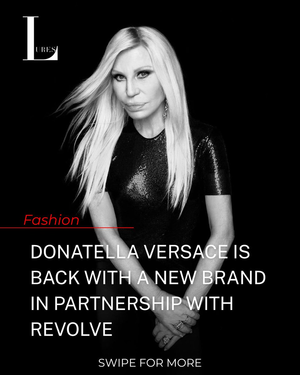 luresmagazine's tweet photo. Donatella Versace is back at the creative helm, partnering with Revolve to launch a brand-new venture that speaks to the next generation through a fearless, inclusive lens of beauty and fashion.
#Lures #DonatellaVersace #Revolve #NewBrand #Fashion https://t.co/be9iWLqlnk
