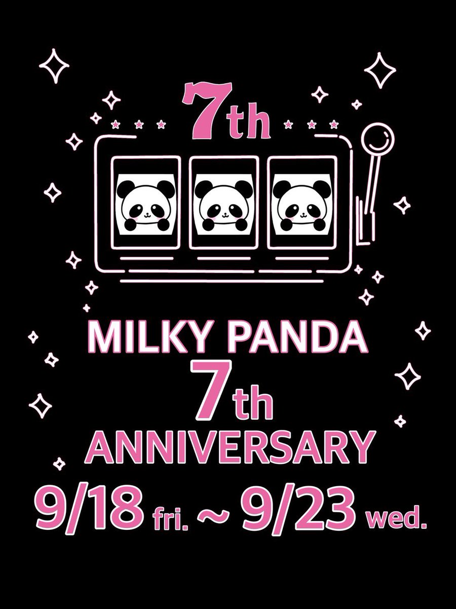 _milky_panda_'s tweet photo. 9月22日お給仕ラインナップ🐼　　 
🎀7周年イベント🎀
みるき〜ぱんだファン投票🗳

15時
まりあ@maria_milpan 
ぴの@pino_milpan 

17時
もか@moka_milpan 

18時
なみ@nami_milpan 
ぽめ@pome_milpan 

19時
ぱふぇ@parfait_milpan 
なえ@nae_milpan 

19時半
ふわか@fuwaka_milpan https://t.co/iUR7rte84q