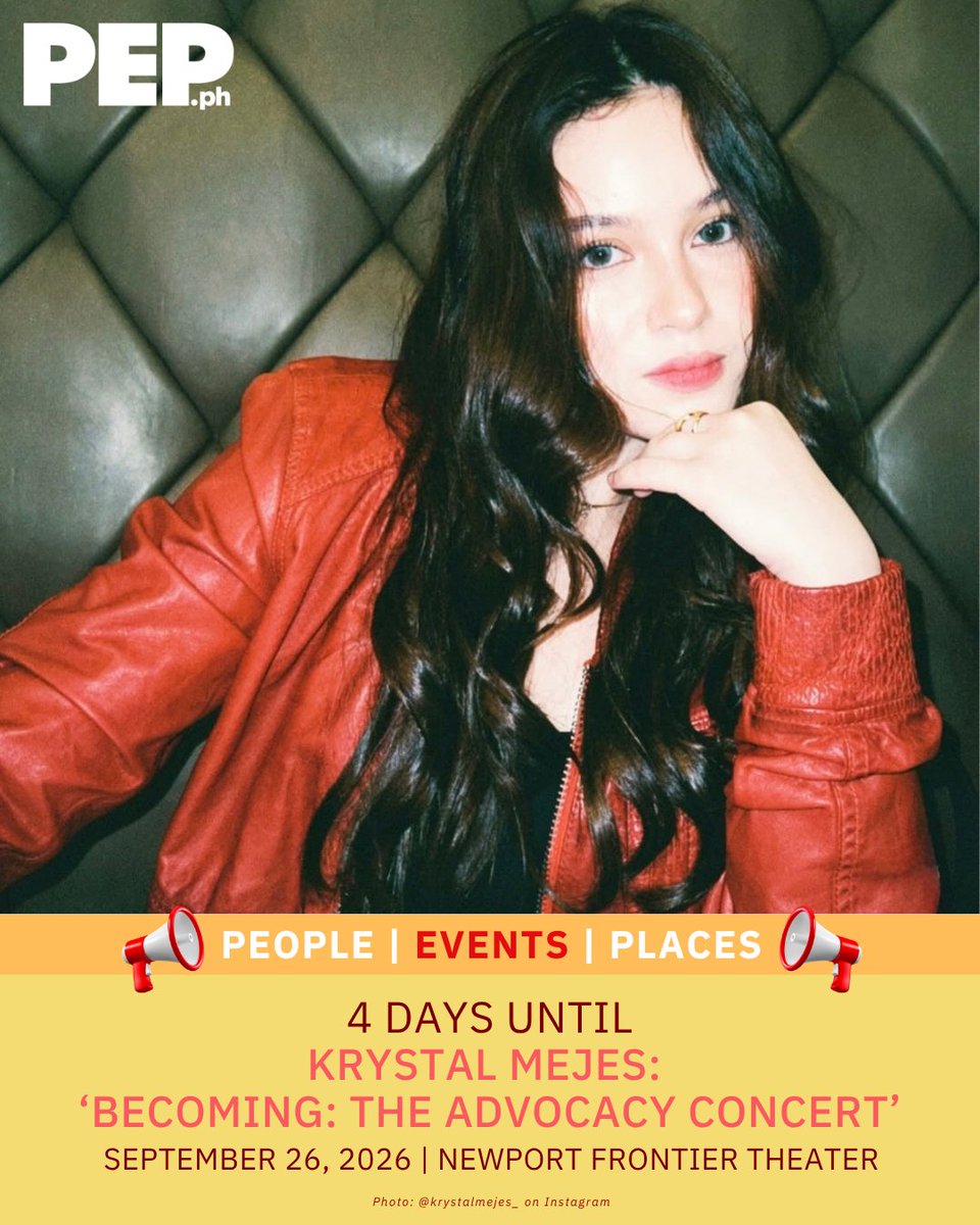 PEPalerts's tweet photo. 4 DAYS TO GO! 💖

Krystal Mejes is bringing “BECOMING: The Advocacy Concert” to the stage! 🎶

Catch her at the Newport Frontier Theater on September 26, 2026, for an advocacy concert featuring a fan meet! ✨

#BECOMINGTheAdvocacyConcert #PEPConcerts #PEPSocial #PEPAly https://t.co/2W9Ob2LjG5
