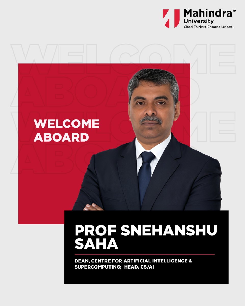 MahindraUni's tweet photo. Mahindra University welcomes Prof Snehanshu Saha as the Founding Dean, Centre for Artificial Intelligence &amp; Supercomputing; Head, CS/AI. We look forward to his leadership in advancing AI research and education at #MahindraUniversity. https://t.co/BMqBZa9bhe