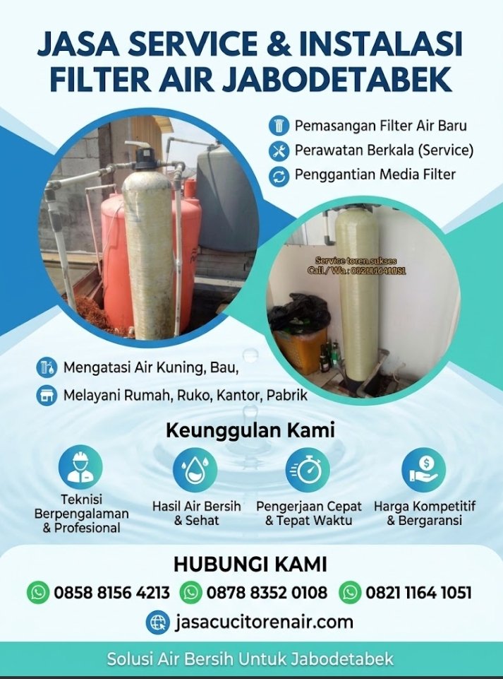 Jasacucitoren's tweet photo. 💧JASA SERVICE & INSTALASI FILTER AIR JABODETABEK💧
Solusi cepat air kuning, keruh,& berbau!
Hubungi WA:
• 0858 8156 4213
• 0878 8352 0108
• 0821 1164 1051
🌐 https://t.co/qZx3u8pg75
#FilterAirJabodetabek #ServiceFilterAir #JasaCuciToren #AirBersih #FilterAir https://t.co/3sQTfCViOB