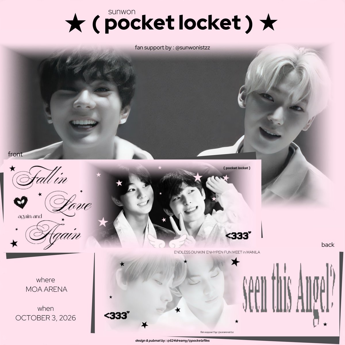sunwonistzz's tweet photo. ๑ 𓂃𝒫𝑜𝒸𝓀𝑒𝓉 𝓁𝑜𝒸𝓀𝑒𝓉 𝜗𝜚˚⋆

    🪽 fan support by @sunwonistzz

☆ loc : Moa Arena
☆ like and rt
☆ 1:1, limited qty only

Designed and pubmat by : @624dreamy 

#DunkinPH_ENDLESS #ENDLESSFunMeet #ENHYPEN #ENGENE #SUNOO #JUNGWON #SUNWON https://t.co/NqKGOb3NaF