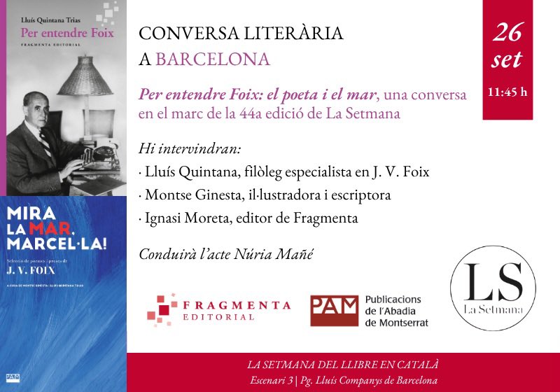 FragmentaEd's tweet photo. 📅 Aquest dissabte tenim cita a @LaSetmana! L’univers de J. V. Foix serà protagonista a la conversa literària que reunirà Lluís Quintana, Montse Ginesta i @IgnasiMoreta. 

👩🏻‍🎨 En finalitzar l’acte, Ginesta oferirà una intervenció artística basada en la poesia foixiana. Veniu-hi! https://t.co/ysSIu0Dd1o