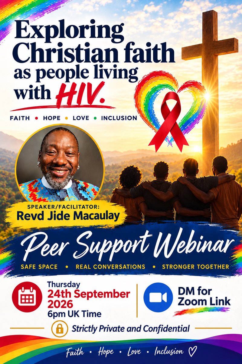 HouseOfRainbow's tweet photo. Join our Peer Support for Christians Living with HIV webinar on Thursday 24 September, 6 to 7:30pm UK time. Challenge stigma, anxiety etc. This is a safe, compassionate space for support, reflection and conversation. UK participants only. DM for the Zoom link. https://t.co/0mHQBTFuTD