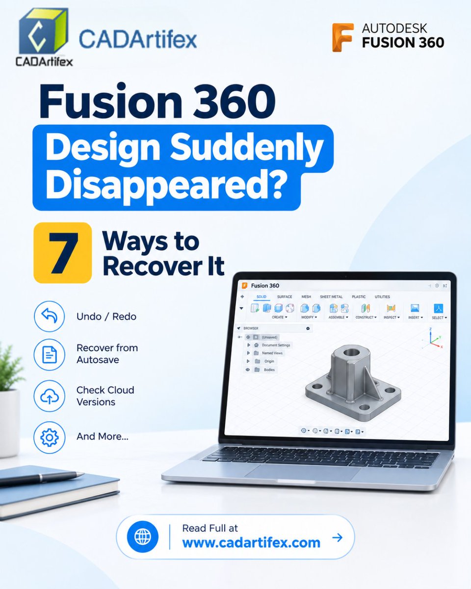 CADArtifex's tweet photo. Read the full blog: https://t.co/sHlSereC1c
Fusion 360 Design Disappeared? Don’t Panic!
Lost or missing your Fusion 360 design? Learn 7 practical ways to recover it and get back to your work.

#Fusion360 #AutodeskFusion360 #CAD #CADDesign #3DModeling #Engineering #CADTips https://t.co/diV4uzcAnN