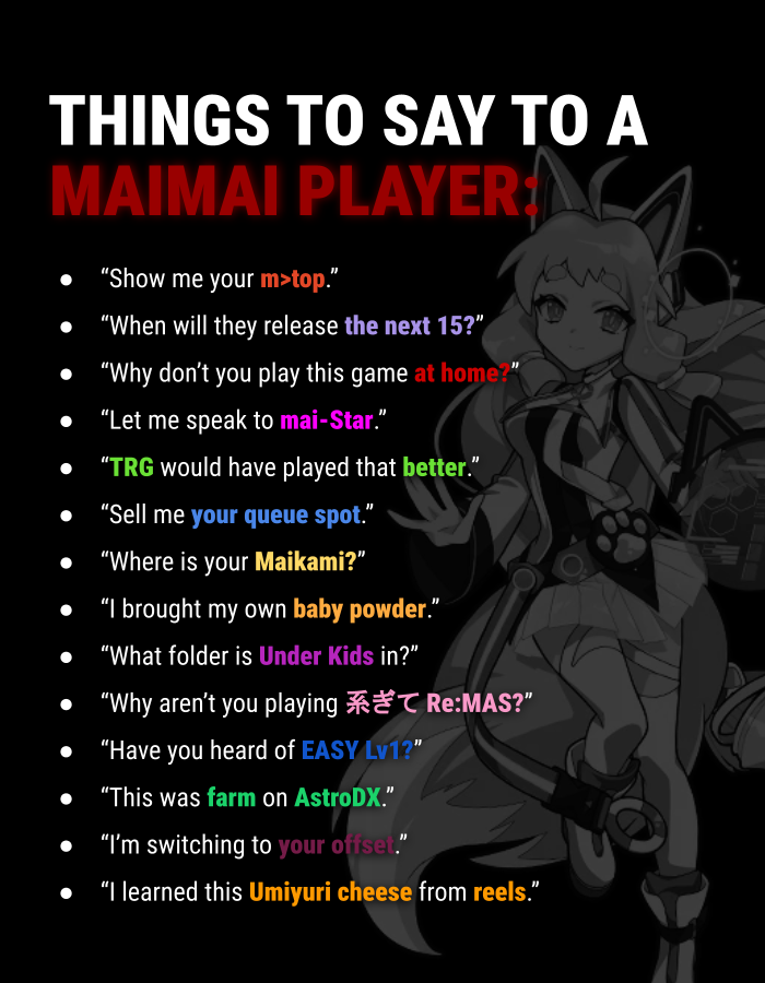autumnauster's tweet photo. Things to say to a maimai player https://t.co/gTdQ3c0bgy