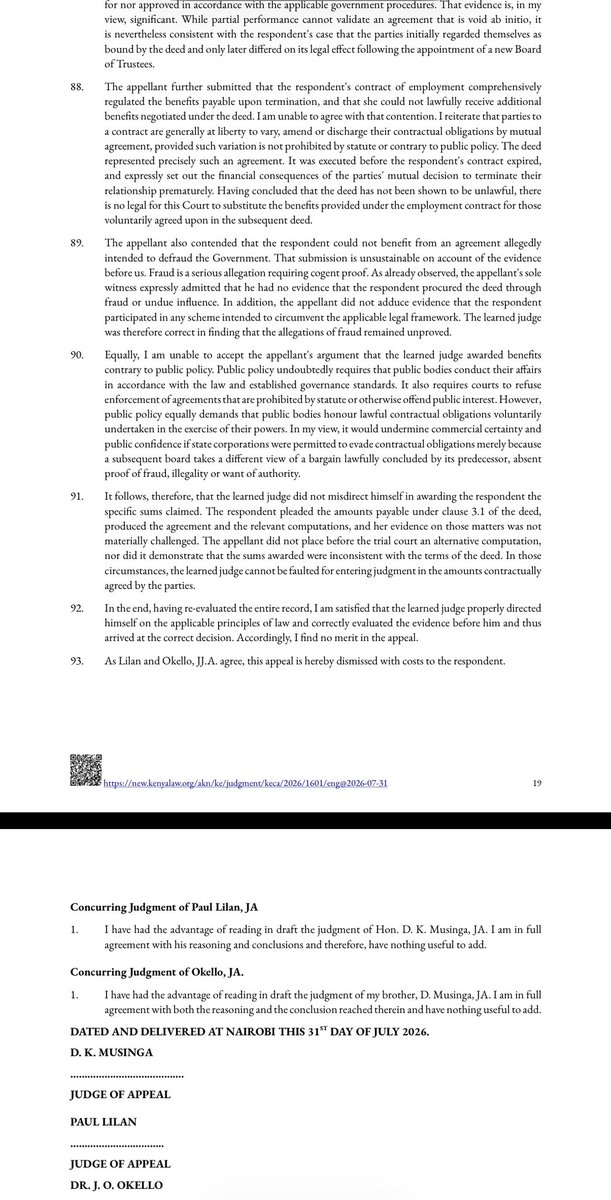 Lexken_EMSLaw's tweet photo. 🚨 Court of Appeal holds that a new board cannot tear up a deal its predecessor lawfully signed. When fresh leadership at NETFUND tried to escape a KSh 5.56 million payout to the former CEO, the court said no. The principle protects contracts across every organisation in Kenya. Here is the analysis.

The case is National Environment Trust Fund (NETFUND) v Ndegwa (Civil Appeal E497 of 2024) [2026]. NETFUND had entered into a separation agreement, an exit settlement, with its departing chief executive, worth about KSh 5.56 million. A new board later took over and sought to avoid honouring it. The Court of Appeal upheld the agreement and held NETFUND bound.

The central principle is the continuity of corporate obligations. A statutory body or company is a legal person distinct from the individuals who run it at any moment. When its authorised organs enter a valid contract, the obligation belongs to the entity, not to the particular board that signed it. A change of leadership does not change the contracting party: the entity remains the same, and its commitments survive the people who made them. An incoming board inherits both the assets and the liabilities of the organisation, and cannot disown lawful agreements it finds inconvenient.

Underlying this is the sanctity of contract. As the Court of Appeal held in National Bank of Kenya Ltd v Pipeplastic Samkolit (K) Ltd, "a court of law cannot rewrite a contract between parties; the parties are bound by the terms of their contract, unless coercion, fraud, or undue influence is pleaded and proved." A valid contract binds, and a party cannot escape it merely because it later regrets the bargain, or because new decision-makers would have chosen differently. Absent a proven vitiating factor, fraud, illegality, duress, or a genuine lack of authority when the deal was made, the agreement stands.

The legal dispute worth naming. On one side is contractual certainty: counterparties, employees, suppliers, lenders, must be able to rely on agreements made with an organisation, or no one could safely transact with any entity whose leadership periodically changes. On the other is accountability: incoming boards sometimes inherit genuinely improper deals, over-generous exit packages, or contracts tainted by irregularity, and the law must leave room to challenge those. The reconciliation lies in the vitiating factors. A new board that believes a predecessor's contract was procured by fraud, exceeded the signatory's authority, or was otherwise unlawful can challenge it on those specific grounds, but it cannot simply refuse to honour a valid agreement because it disagrees with it. Disagreement is not a ground; illegality or fraud is.

The practical takeaways. For organisations and their boards: the commitments you make bind the institution, not just the current leadership, so your successors will be held to your deals, and you to your predecessors'. For anyone contracting with a company or public body, including departing executives negotiating exit terms: a properly authorised agreement is enforceable regardless of future leadership changes, so ensure it is validly made and clearly documented. For incoming boards: if you believe an inherited contract is tainted, the route is to prove a vitiating factor in court, not to unilaterally repudiate it. An organisation's word, lawfully given, does not expire when its leadership changes.

👉 Follow @Lexken_EMSLaw for practical legal insights on corporate governance, contract and commercial disputes.