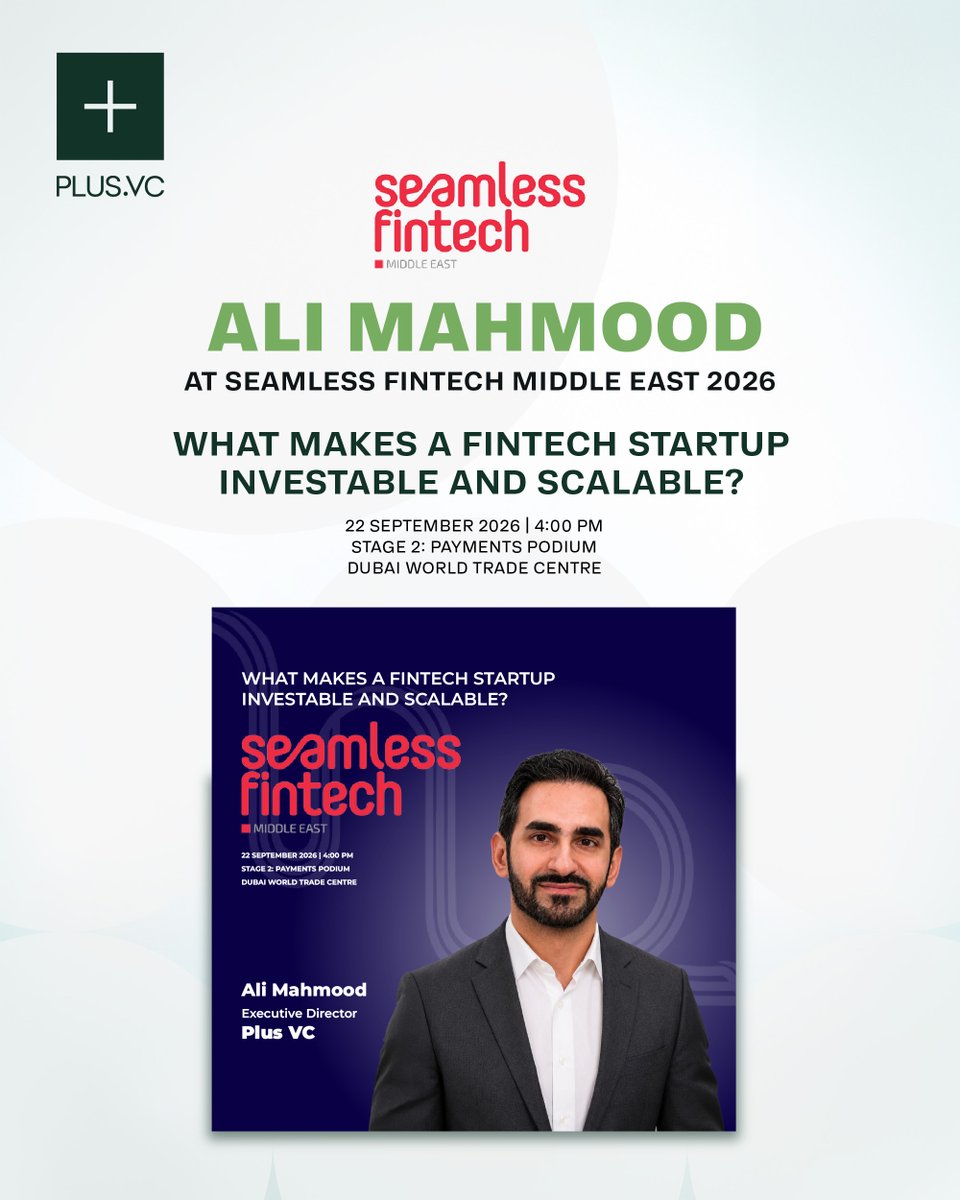 PlusVC_'s tweet photo. Ali Mahmood will be speaking at Seamless Fintech Middle East 2026 in Dubai on what makes a fintech startup investable and scalable.

📅 22 September | 4:00 PM
📍 Stage 2: Payments Podium https://t.co/EzkijxlWqy