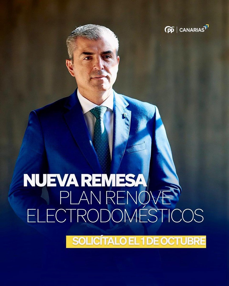 ppdecanarias's tweet photo. 🔥 NUEVA REMESA DEL PLAN RENOVE
📅 1 DE OCTUBRE
💶 Hasta 450 € de ayuda

El Plan Renove Electrodomésticos ha tenido una respuesta masiva: 24.000 personas registradas en su primera fase. 

En el PP de Canarias no hacemos políticas de despacho. Escuchamos, ponemos medidas en marcha y, cuando funcionan, las reforzamos.

Porque acertar también es escuchar a los canarios.

Y los canarios han hablado.

Seguimos. 🇮🇨

#PlanRenove #Familias #Comercio #AhorroEnergético