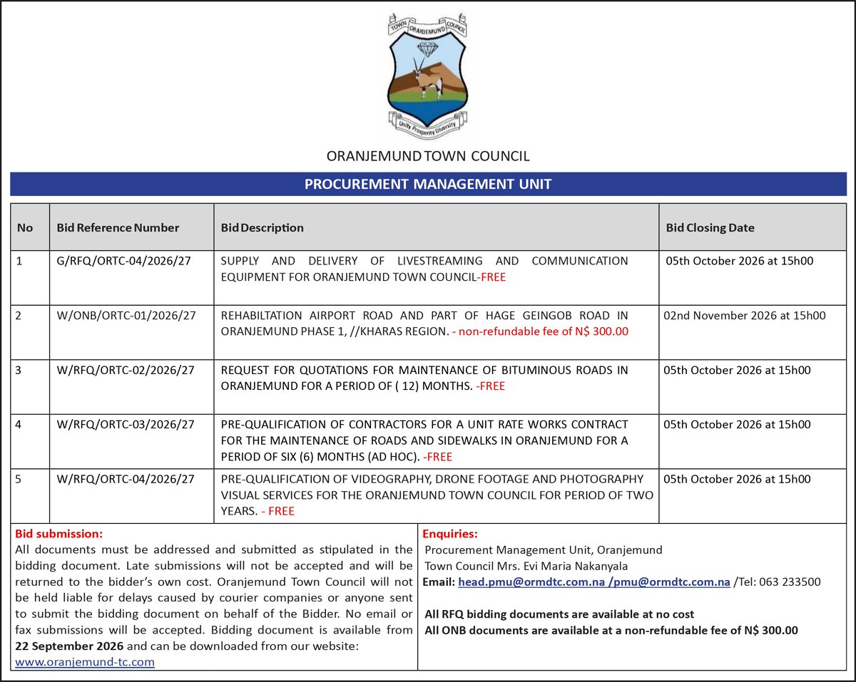 OranjemundTC's tweet photo. 𝐁𝐈𝐃 𝐎𝐏𝐏𝐎𝐑𝐓𝐔𝐍𝐈𝐓𝐈𝐄𝐒 | Oranjemund Town Council invites suitably qualified bidders to submit bids.

RFQ: Free | Closes 05 Oct 2026, 15h00
ONB: N$300 | Closes 02 Nov 2026, 15h00

Download documents: https://t.co/Grp7EU6jUw
Enquiries: 063 233 500 https://t.co/fcE8z0vyo2