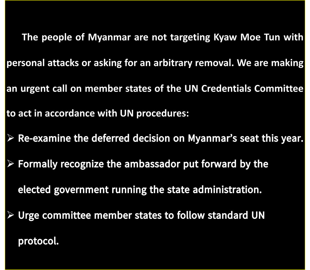 SKham33862's tweet photo. It’s not personal! it’s about UN procedures. We call on the @UN Credentials Committee to review its deferred decision &amp; accredit the ambassador nominated by the elected government actually running #Myanmar. #UNGA81 #UNGA https://t.co/pLdwKNnL16