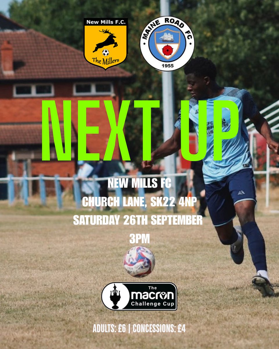 MaineRoadFC's tweet photo. NEXT UP | New Mills FC
We’re on the road this weekend as we head to Church Lane to take on New Mills FC in the Macron Challenge Cup.
📍 Church Lane, SK22 4NP
⏰ 3pm Kick Off
🗓️ Saturday 26th September
🎟️ Adults: £6
🎟️ Concessions: £4
Up The Road!
#MaineRoadFC #UpTheRoad https://t.co/uOh4rSZ3Pq