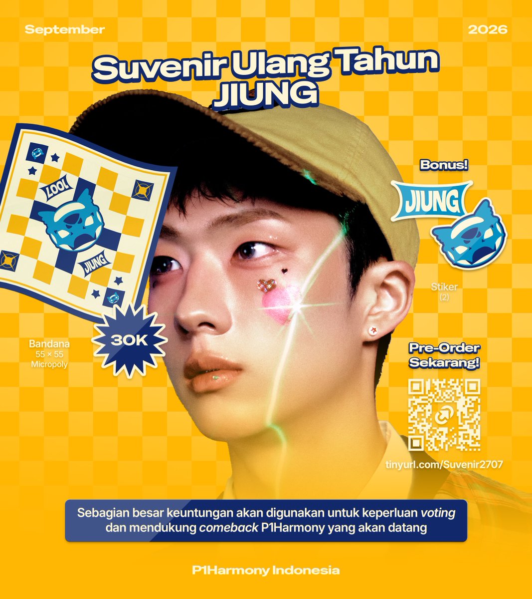 P1HarmonyID's tweet photo. [💌] Pre-Order Suvenir Ulang Tahun KEEHO & JIUNG

Pemesanan suvenir spesial untuk merayakan ulang tahun KEEHO & JIUNG kini telah dibuka!

Informasi lebih lengkap dapat ditemukan pada poster atau melalui form berikut:

🔗 https://t.co/51MeNTf0p1
🗓️ 22 September 2026 — 2 Oktober 2026
💸 Rp30.000,00 per Bandana (DP 50%)
💸 Rp55.000,00 per Bundle (DP Rp30.000,00)

Yuk, pesan sekarang!