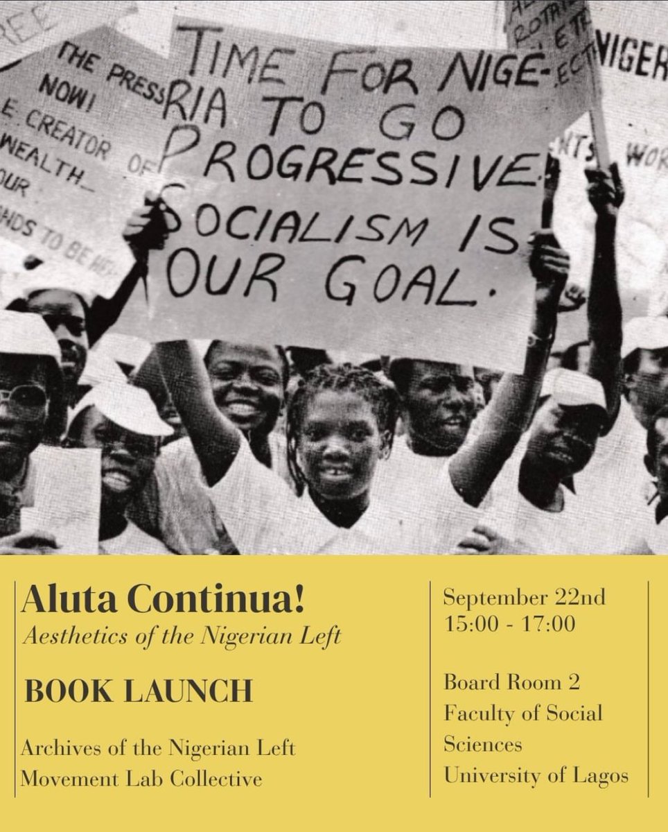 ProjectOminira's tweet photo. Today September 22nd, we are taking over UNILAG! While the Archives of the Nigerian Left Movement Lab Collective launches the crucial book "Aluta Continua! Aesthetics of the Nigerian Left," our comrades will be on the ground repping OMINIRA. (1/3) https://t.co/14xpbjWMRX