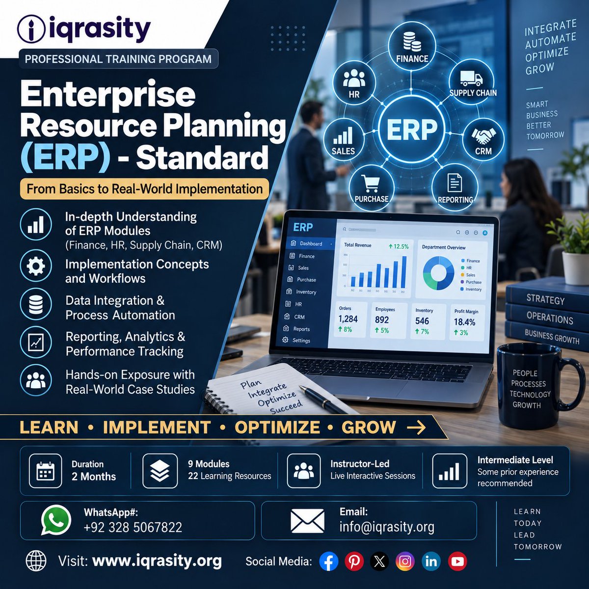 iqrasity's tweet photo. ENTERPRISE RESOURCE PLANNING (ERP) — PROFESSIONAL TRAINING PROGRAM 💼
🚀Learn • Implement • Optimize • Grow 
#ERP #ERPTraining #EnterpriseResourcePlanning  #ERPAnalyst #BusinessManagement #BusinessProcess #OperationsManagement #ERPImplementation #DataAnalytics #Iqrasity https://t.co/w75xtDHAjY