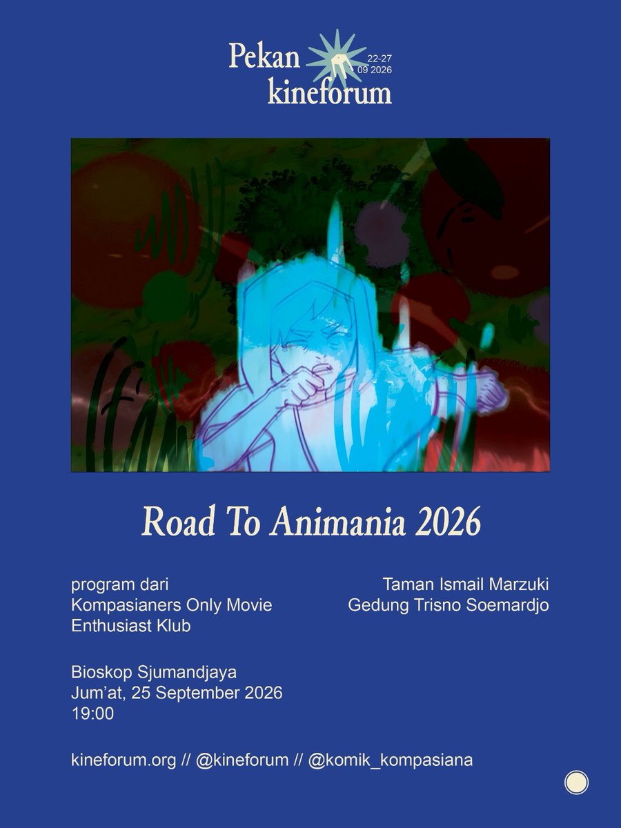 animaniaid's tweet photo. REPOST @kineforum  

Animasi lokal lagi punya banyak cerita. 🎬✨

Sebelum Animania 2026 digelar Desember nanti, mampir dulu ke sesi pemanasan ini. Ada screening, ngobrolin animasi, sampai pengumuman dibukanya submission. Siapa tahu karya kamu berikutnya ikut layar juga 👀 https://t.co/lrb1184Z5p