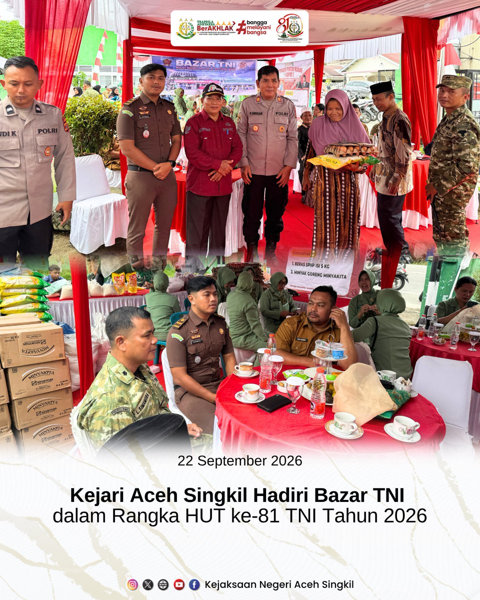 knsingkil's tweet photo. Selasa, 22 September 2026 

Kejaksaan Negeri Aceh Singkil menghadiri kegiatan Bazar TNI dalam rangka memperingati Hari Ulang Tahun ke-81 Tentara Nasional Indonesia (TNI) Tahun 2026, yang bertempat di Koramil 0109 Simpang Kanan, Kabupaten Aceh Singkil.

#KejariAcehSingkil https://t.co/eabv9L62Lg