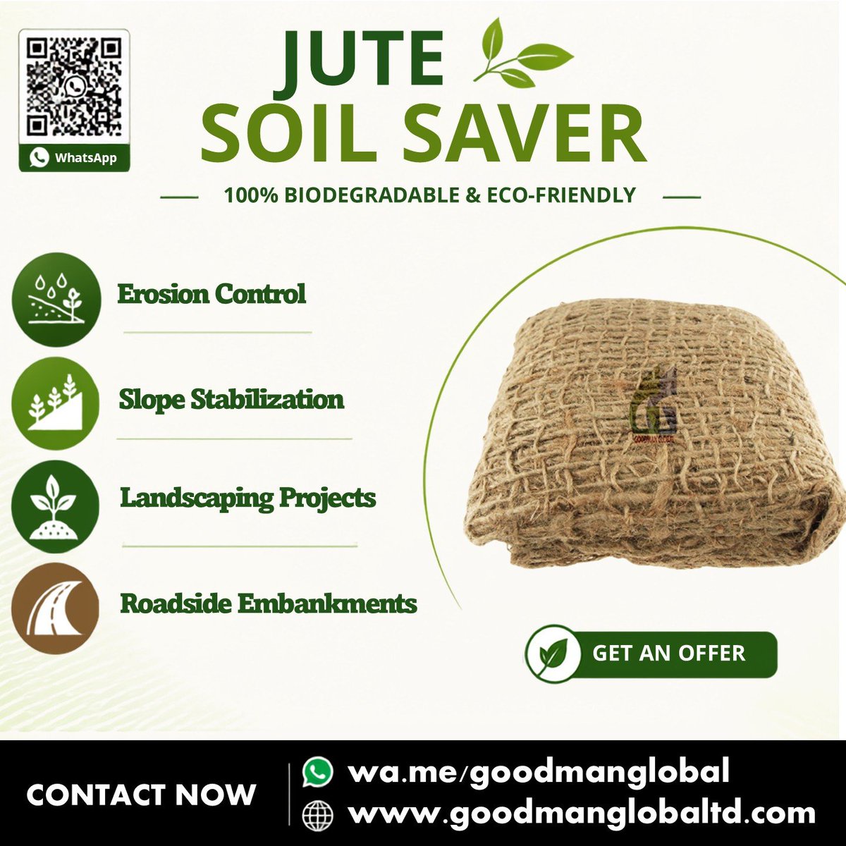 Goodman_Global's tweet photo. 𝗝𝘂𝘁𝗲 𝗠𝗲𝘀𝗵 𝗡𝗲𝘁𝘁𝗶𝗻𝗴 – 𝗡𝗮𝘁𝘂𝗿𝗮𝗹 𝗘𝗿𝗼𝘀𝗶𝗼𝗻 𝗖𝗼𝗻𝘁𝗿𝗼𝗹 

Biodegradable, durable &amp; eco-friendly jute mesh for erosion control, moisture, slope protection &amp; plant growth.

👉 https://t.co/PbtnoahTZZ
👉 https://t.co/1Kkvw8VRh1

#JuteMesh #ErosionControl https://t.co/vTGIOcU6ed