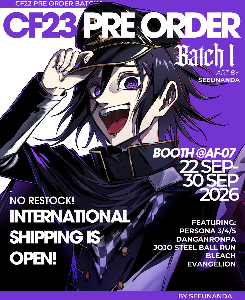 seeunandaaa's tweet photo. <repost>
Seeunanda #CF23 Pre Order Batch 1 is finally here!

🗓️ 30 Sep
📦 Pick Up Both Days/ Mail/ International Ship
🐉 Persona 3/4/5, EVANGELION, Steel Ball Run, Danganronpa, BLEACH

Pre Order Link on Bio!
#cf23catalog #cf23catalogue #comifuro23

1/3

https://t.co/RhvfcodUw1 https://t.co/r1Ok5lJOz1