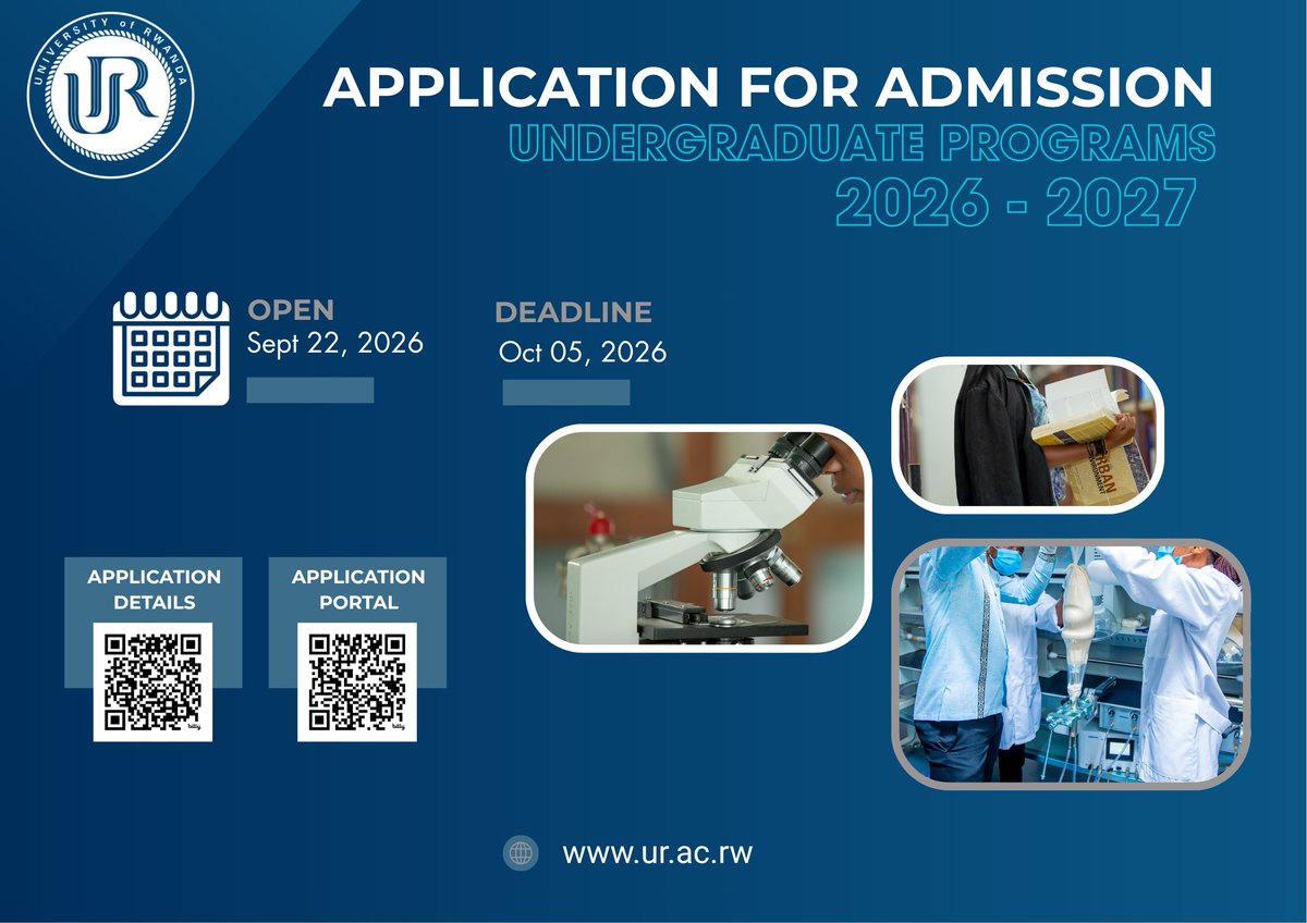 Uni_Rwanda's tweet photo. 🎓 Undergraduate Admissions 2026–2027 are OPEN!

The call for applications for undergraduate programs for the 2026–2027 Academic Year is now open.

📅 Important Dates

🟢 Applications open: 22 September 2026
🔴 Applications close: 5 October 2026

🌐 Apply online through the official UR application portal: https://t.co/B0zYmP5KZB

📢 Before you apply, read the full call for applications and admission requirements: https://t.co/Gh39StTx9D