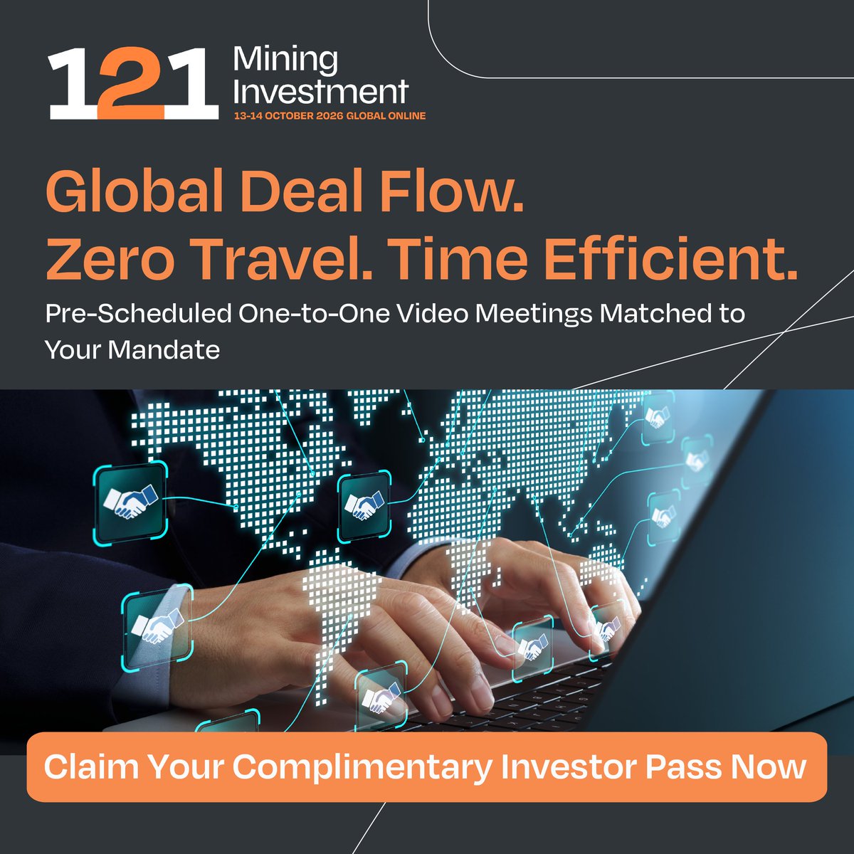 121MiningInv's tweet photo. 48 hours of targeted global deal flow - zero travel required.

On 13–14 October 2026, 121 Mining Investment Global Online will directly connect investors with mining companies through targeted, one-to-one meetings.

Claim your complimentary investor pass: https://t.co/QQNQ3kIRxO https://t.co/jrokNue7uq
