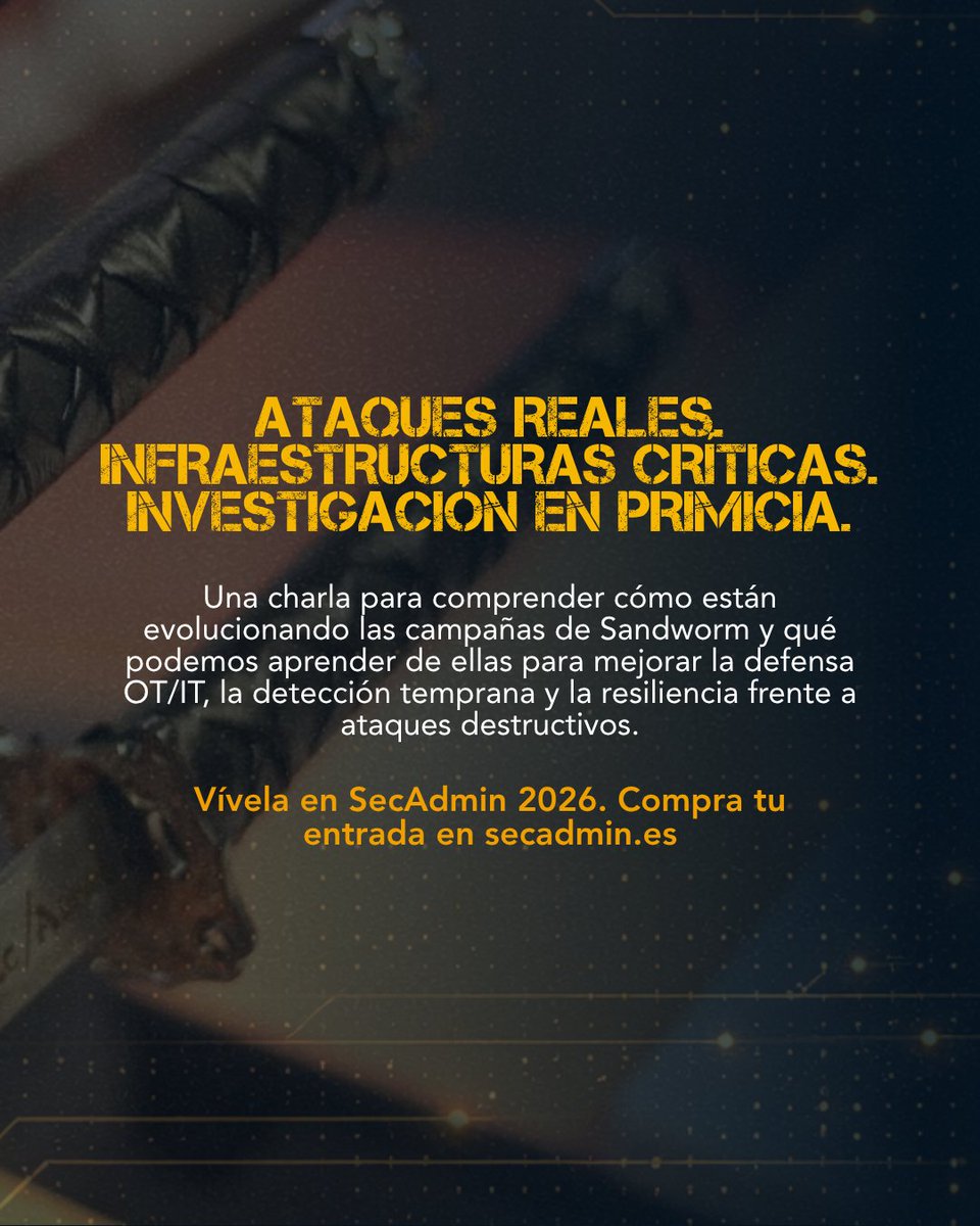 secadm1n's tweet photo. 🎤 Nuevo ponente confirmado en #secadmin2026: @JosepAlbors 
Hablará sobre la evolución de las operaciones de #Sandworm contra infraestructuras energéticas en Ucrania y Polonia, incluyendo el caso de DynoWiper.
🔥 Investigación en primicia.🎟️ https://t.co/CWzValudVp https://t.co/33Q6dE7ovO