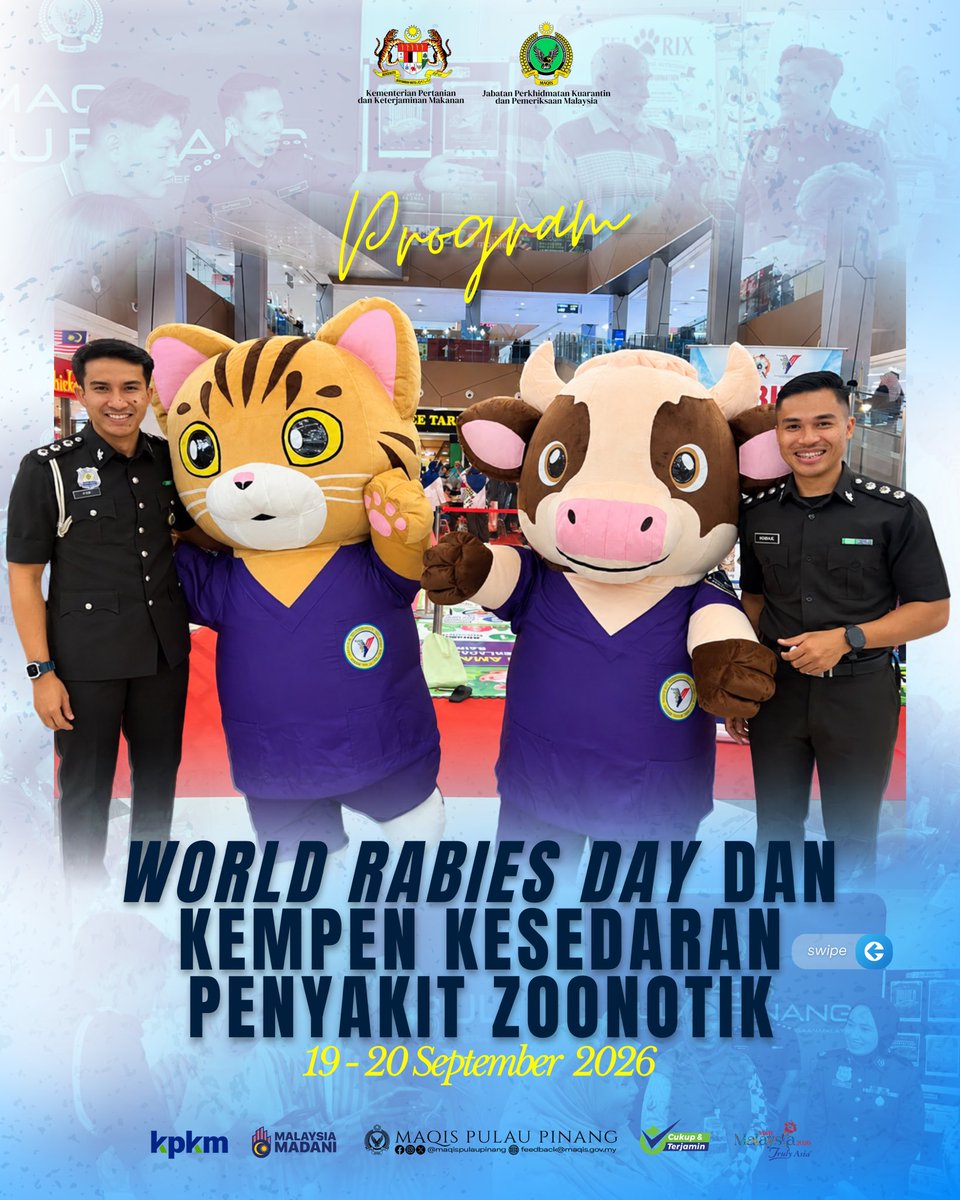 maqispenang's tweet photo. 19-20 SEPTEMBER 2026 | BUKIT MERTAJAM 

WORLD RABIES DAY &amp; KEMPEN KESEDARAN PENYAKIT ZOONOTIK ANJURAN JABATAN PERKHIDMATAN VETERINAR NEGERI PULAU PINANG 🐾

#MaqisMalaysia
#Penguatkuasaanberintegriti
#Malaysiamadani
#Agromadani
#Taatsetia https://t.co/0t9d29alMJ