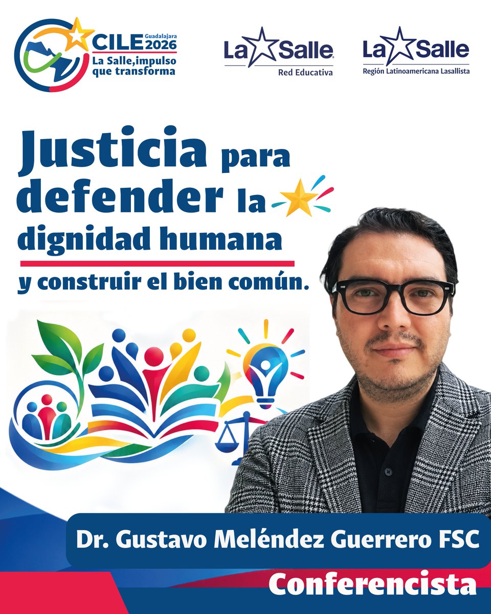 redlasalle's tweet photo. 🎤 En el CILE 2026 contaremos con la participación del Dr. Gustavo Meléndez Guerrero FSC, quien abordará la línea de Responsabilidad y justicia social. ⚖️🤲

🔗 Conoce más información en:https://t.co/djpWEjEZye

#CILE26 #JusticiaSocial #ResponsabilidadSocial #SomosLaSalle https://t.co/rPWQkVHUej