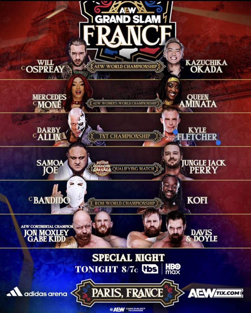 theDaddyMagic's tweet photo. TONIGHT•TUESDAY•TONIGHT
                                 aew 
                GRAND SLAM FRANCE
                                 aew
                          DYNAMITE https://t.co/K11cJXTRDy