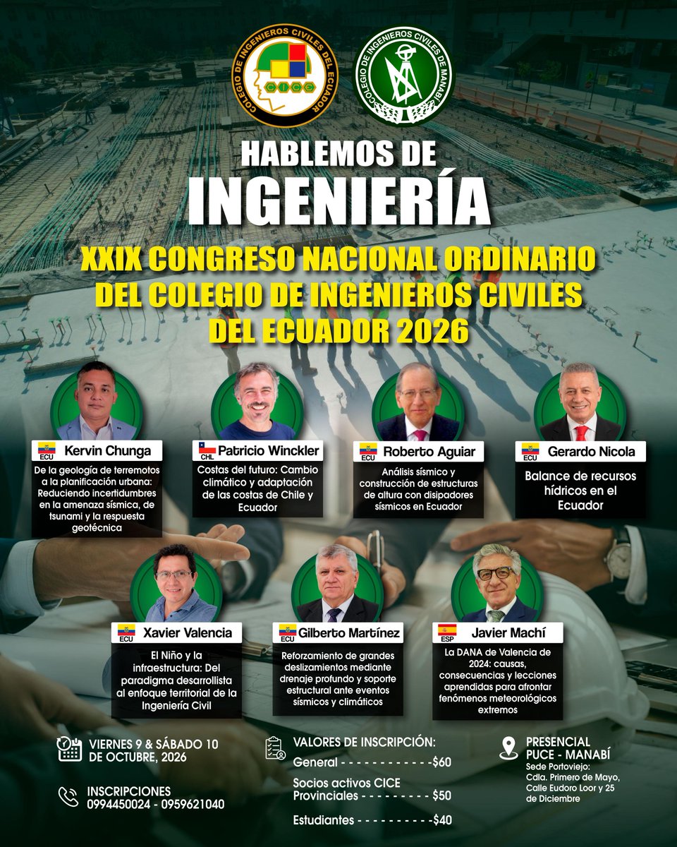 cicecuador's tweet photo. XXIX Congreso Nacional Ordinario del 
Colegio de Ingenieros Civiles del Ecuador

📅 Viernes 9 y sábado 10 de octubre de 2026

📍 PUCE – Manabí, sede Portoviejo

💰 Inscripciones desde $40

📲 0994450024 | 0959621040 https://t.co/wBhgwnmO6o