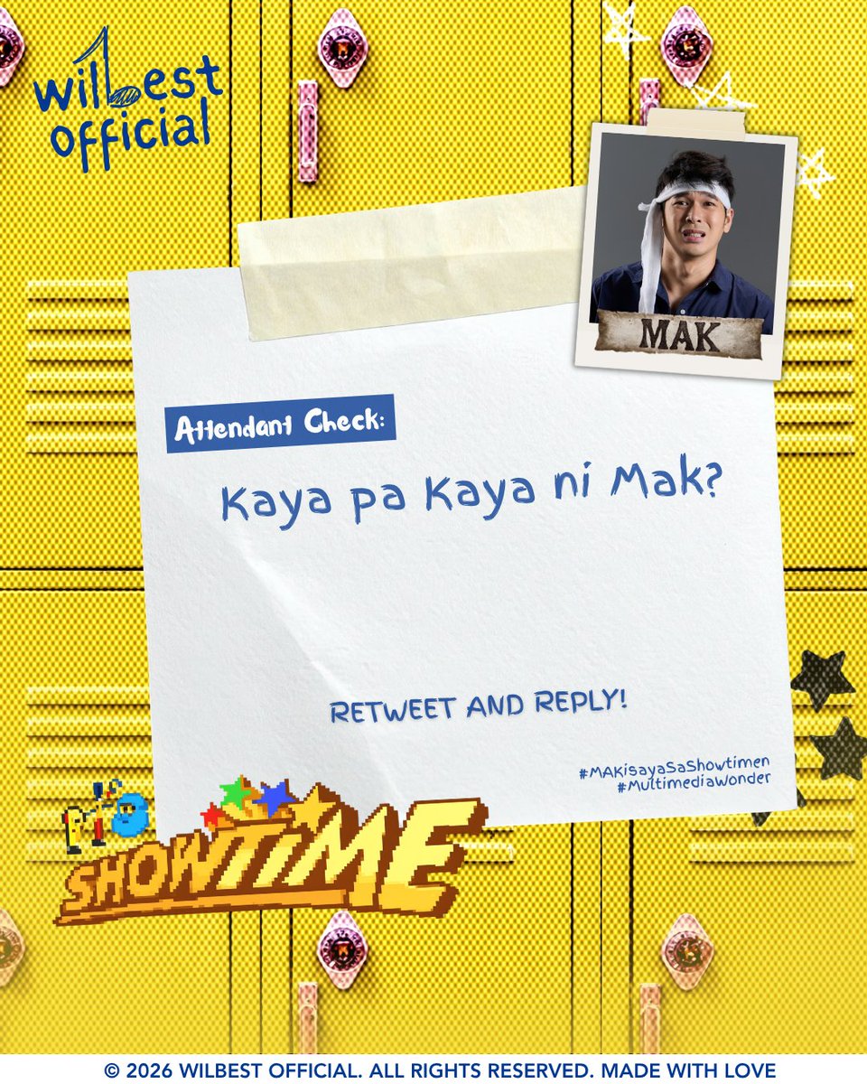 wilbest_ofc's tweet photo. Attendance Check!  
Kaya pa kaya ni Mak?

Retweet and reply.

ITS SHOWTIME PEEMAK  

#MAKisayaSaShowtime 
#MultimediaWonder https://t.co/lOuaHs7R9e