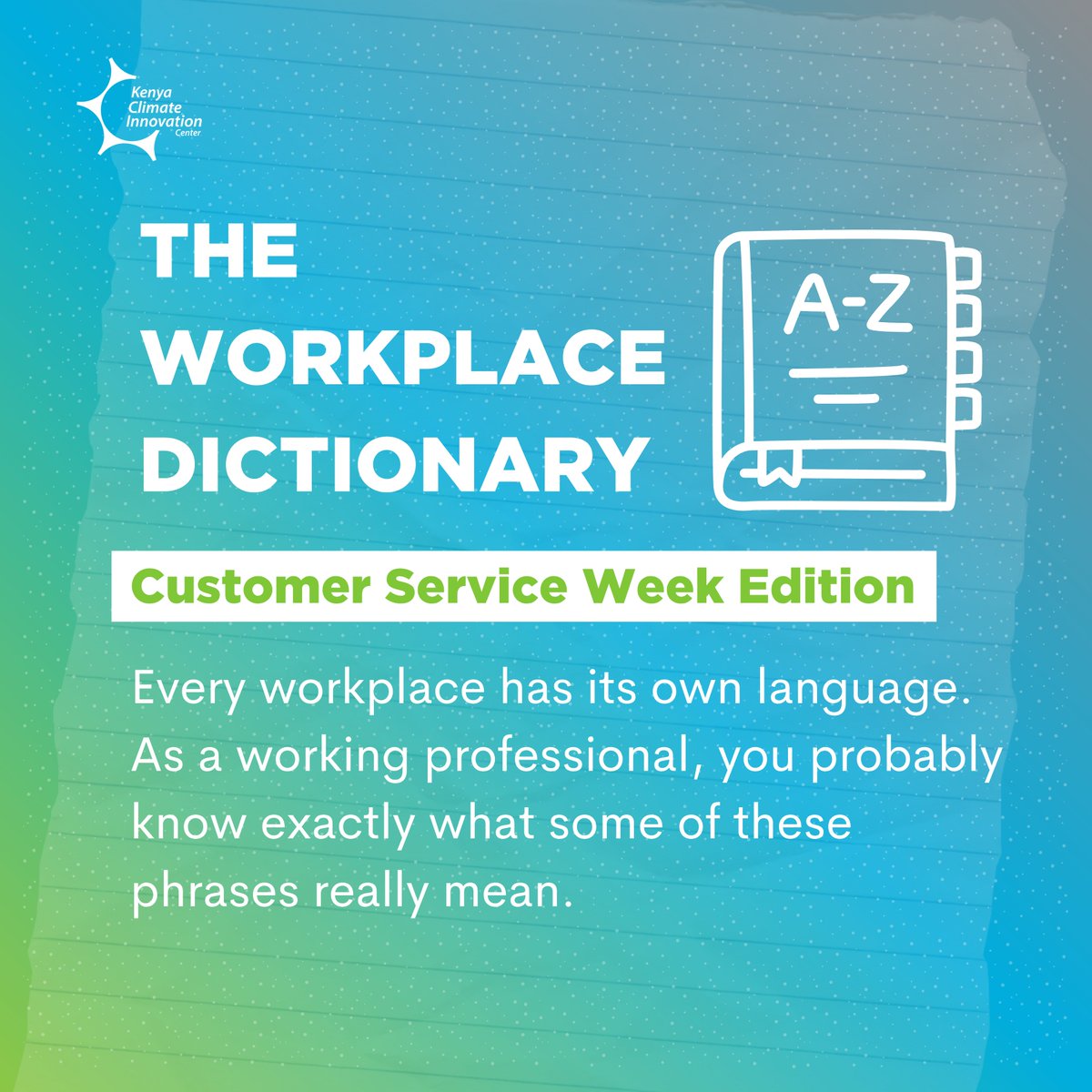 KenyaCIC's tweet photo. Corporate friends, are you excited for African Wear Thursday, or should we leave you alone? 👀

Whether you have a week of themed outfits, a team lunch, or something else planned, we wish you a happy #CustomerServiceWeek.

Swipe through and tell us: which of these phrases have you heard (or sent) this week?