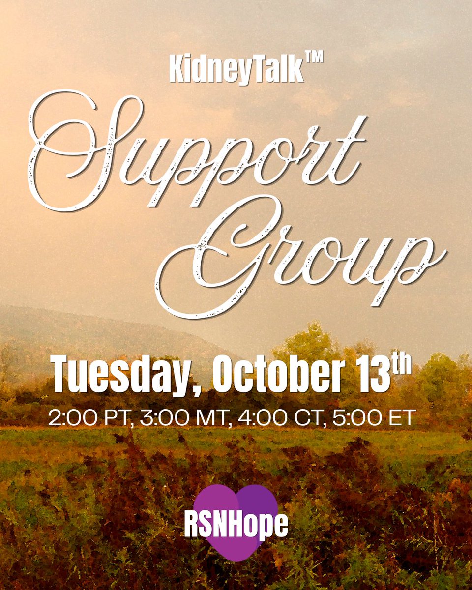 RSNhope's tweet photo. If you or somebody you love is managing kidney disease, you're not alone. Join us for our monthly Tuesday Support Group at 2pm PT. Share your story, connect with others, and discover the wisdom in the kidney community. Our groups are at no cost to join. Register on our website! https://t.co/rIvitsNeP4