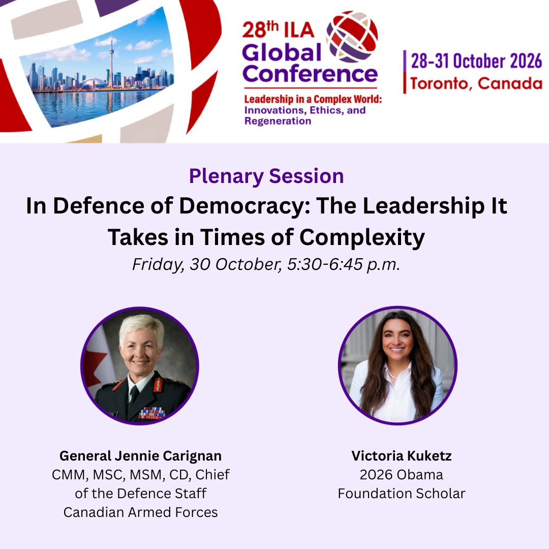 The_ILA's tweet photo. New plenary speaker! General Jennie Carignan (@CDS_Canada_CEMD) joins Victoria Kuketz in Toronto, exploring leadership and democracy in complex times. 📅 30 Oct. | 5:30–6:45 PM
Learn more: https://t.co/YqhAc7JAGS #Leadership #Democracy #ILA2026Global https://t.co/hW7exIpCwg