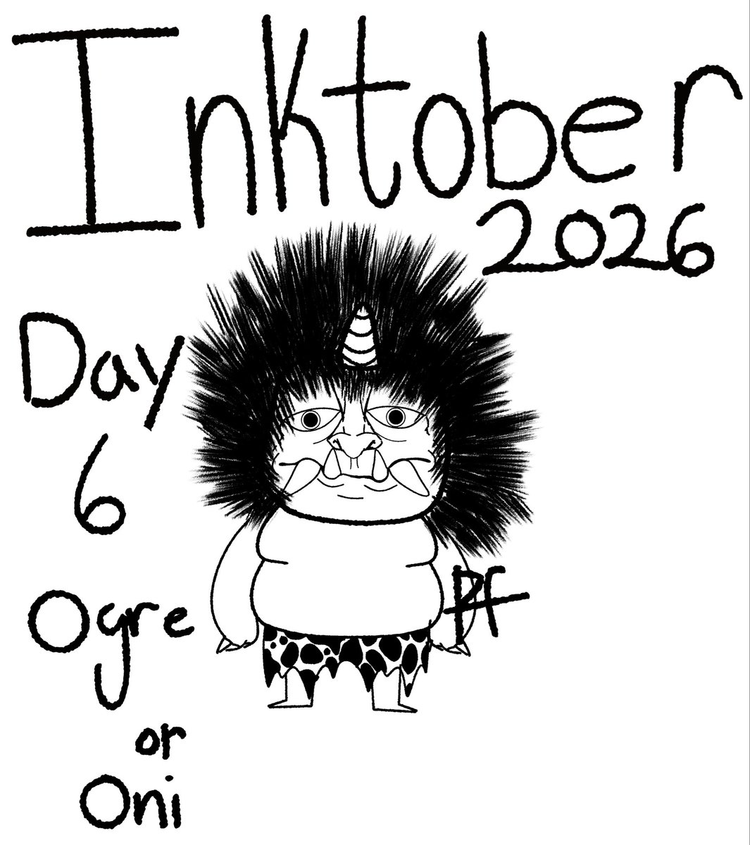 Pumkinf0ol's tweet photo. #inktober2026  day 6 : Ogre or Oni https://t.co/OCGUDzcrRL